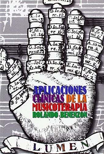 Aplicaciones clínicas de la musicoterapia | Rolando O. Benenzón