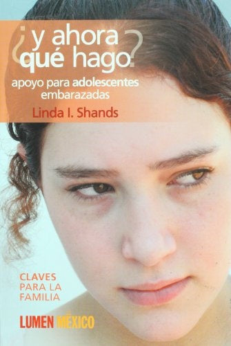 Y ahora qué hago? | Shands-Schindler