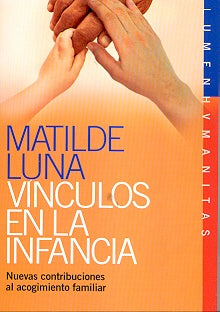 Vínculos en la infancia | Matilde Luna