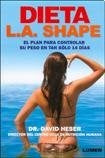 DIETA L.A. SHAPE.. | David  Heber