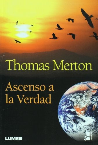 Ascenso a la verdad | Thomas Merton