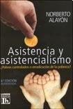 Asistencia y asistencialismo | Norberto Alayón