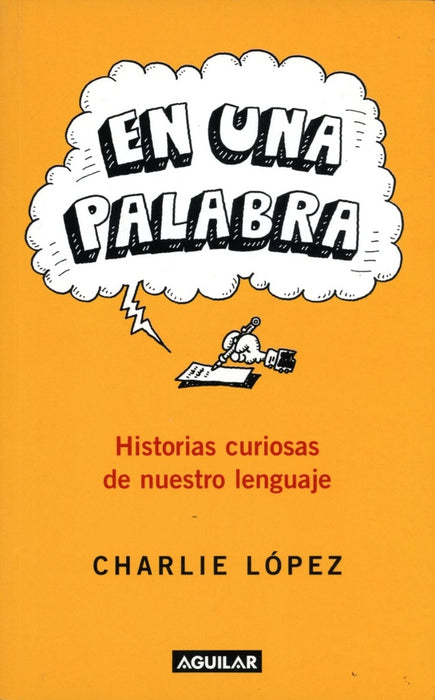 EN UNA PALABRA | Charlie López