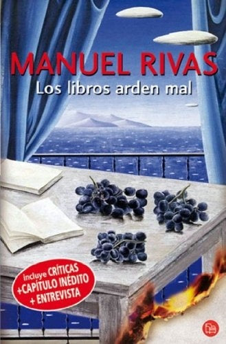 Los libros arden mal* | Manuel Rivas