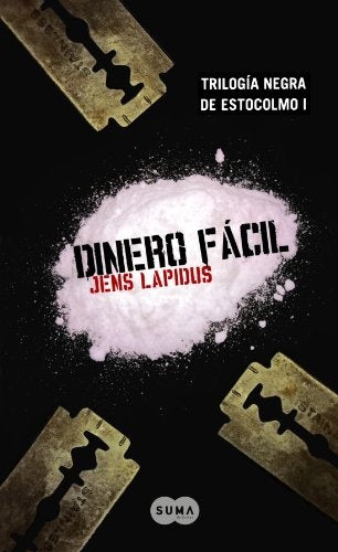 Dinero fácil | Jens Lapidus