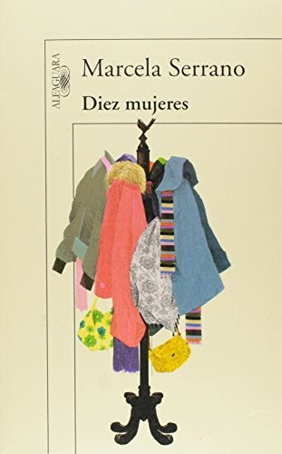 DIEZ MUJERES | Marcela Serrano