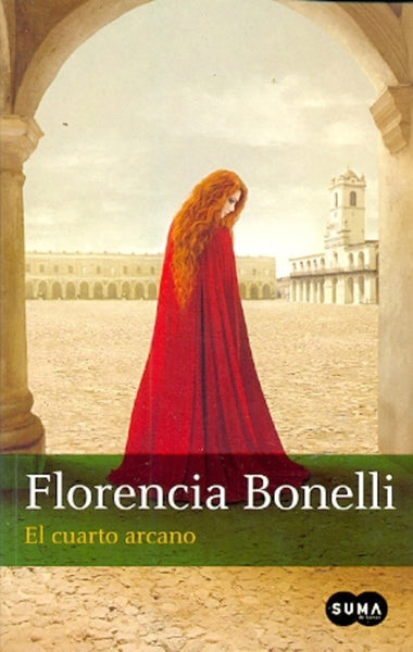 EL CUARTO ARCANO  | Florencia Bonelli