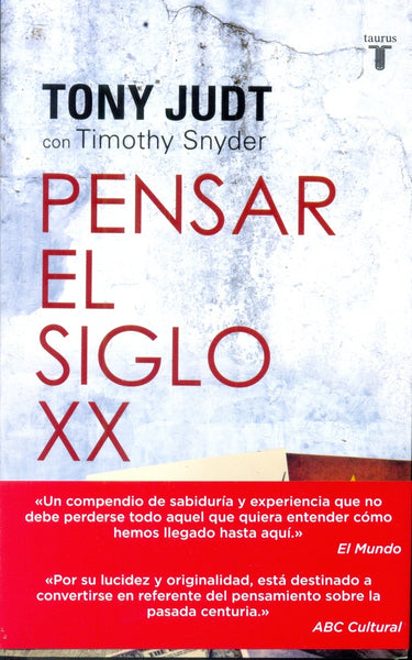 Pensar el siglo XX | Tony  Judt