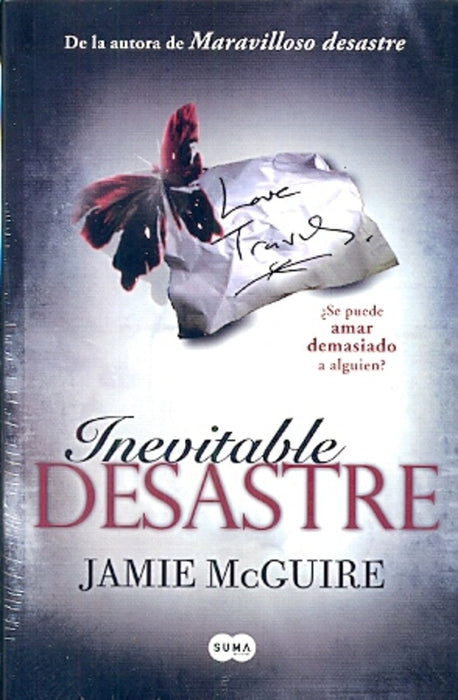 INEVITABLE DESASTRE.. | Jamie Mc Guire