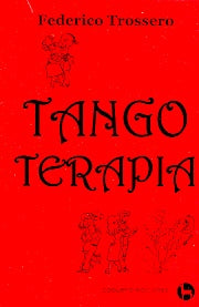 Tango-terapia | Federico Trossero