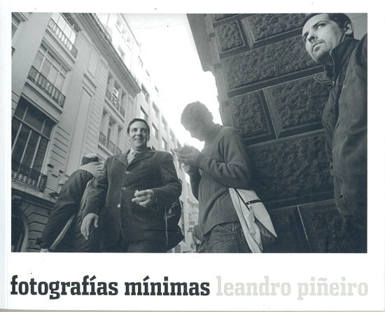 Fotografías mínimas | Leandro Piñeiro