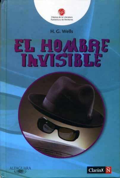 EL HOMBRE INVISIBLE*.. | H.g Wells