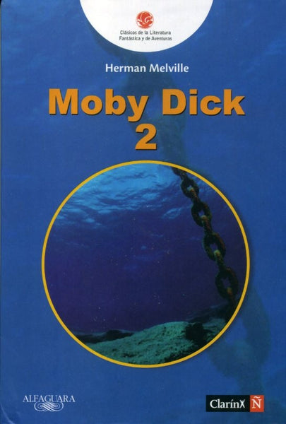 Moby Dick T2 | Herman Melville