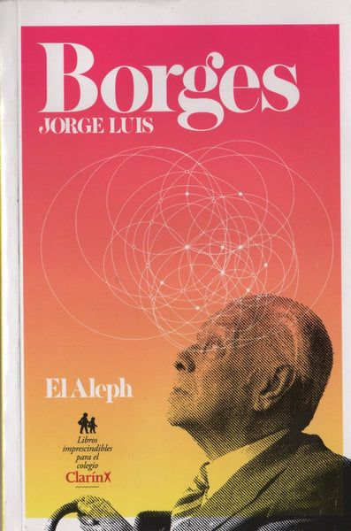 el aleph | JORGE LUIS BORGES