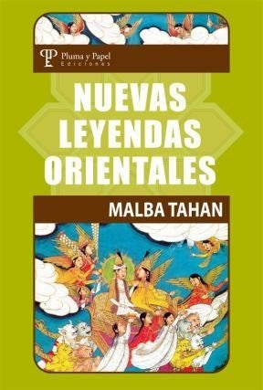 NUEVAS LEYENDAS ORIENTALES .. | Malba Tahan