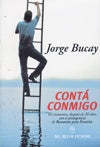 CONTA CONMIGO.. | Jorge Bucay