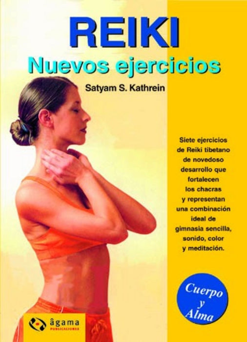 Reiki, nuevos ejercicios | S. Kathrein Satyam