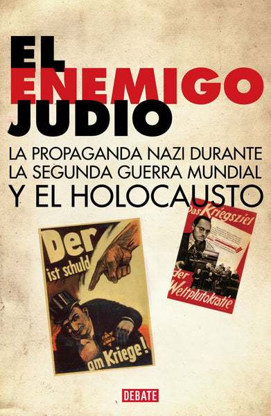 EL ENEMIGO JUDIO  | Jeffrey Herf