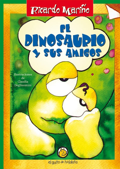 Dinosaurio y sus amigos, El | Mariño-Fiasche