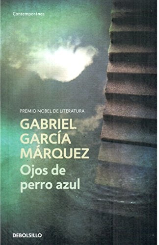 Ojos de perro azul* | GABRIEL GARCÍA MÁRQUEZ