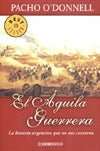 Aguila guerrera, El | Mario O'Donnell