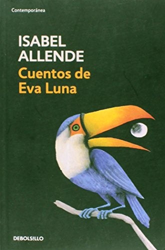 CUENTOS DE EVA LUNA* | Isabel Allende