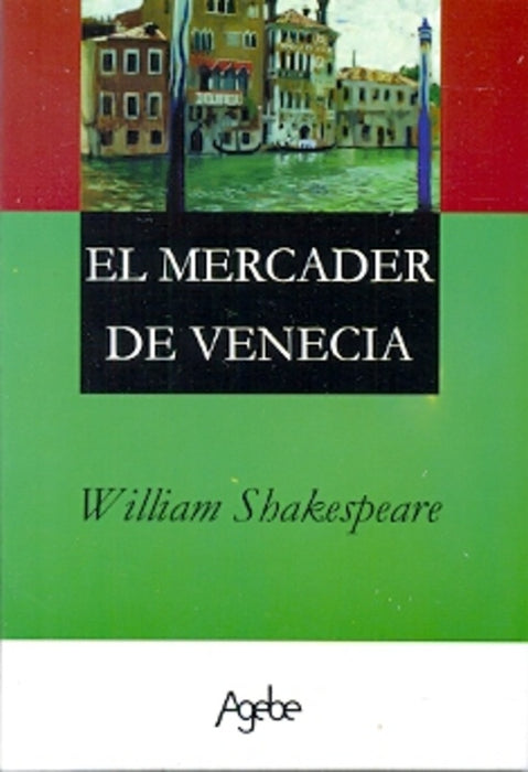 Mercader de Venecia, El | William  Shakespeare