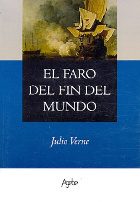 Faro del fin del mundo, El | Verne-Healy