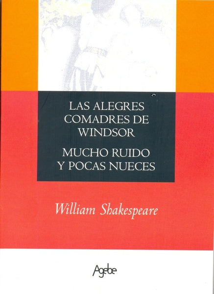 Las alegres comadres de Windsor. Mucho ruido y pocas nueces | William  Shakespeare