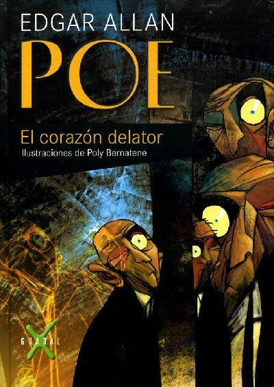 Corazón delator, El | EDGAR ALLAN POE