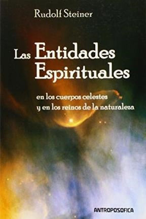 LAS ENTIDADES ESPIRITUALES | Rudolf Steiner