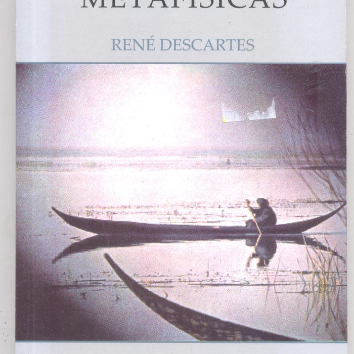 MEDITACIONES METAFISICAS.. | René Descartes