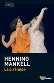 LA PIRAMIDE* | Henning Mankell