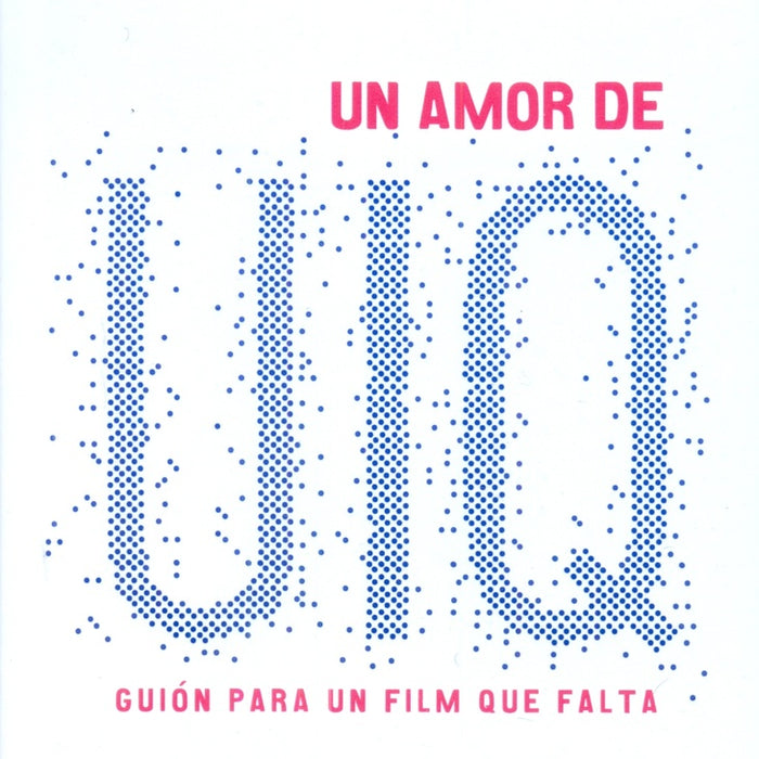 UN AMOR DE UIQ