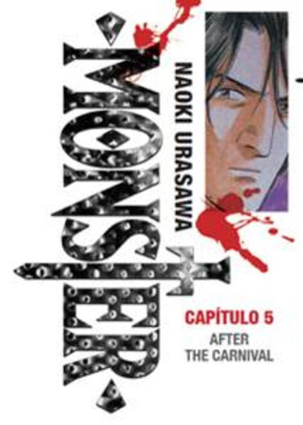 MONSTER VOL,5 AFTER THE CARNIVAL | Urasawa  Naoki