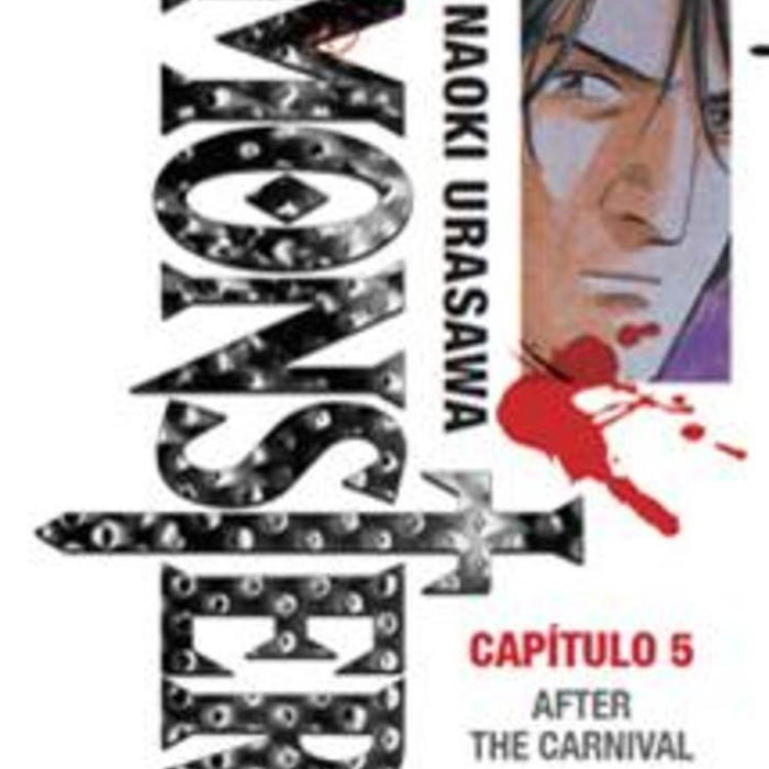 MONSTER VOL,5 AFTER THE CARNIVAL | Urasawa  Naoki