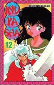 INUYASHA VOL,12 | Rumiko Takahashi