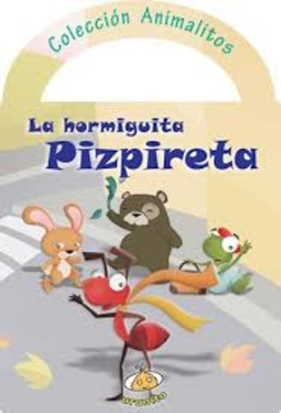 La hormiguita pizpireta | sin autor