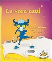 La vaca azul | Patricia Suárez