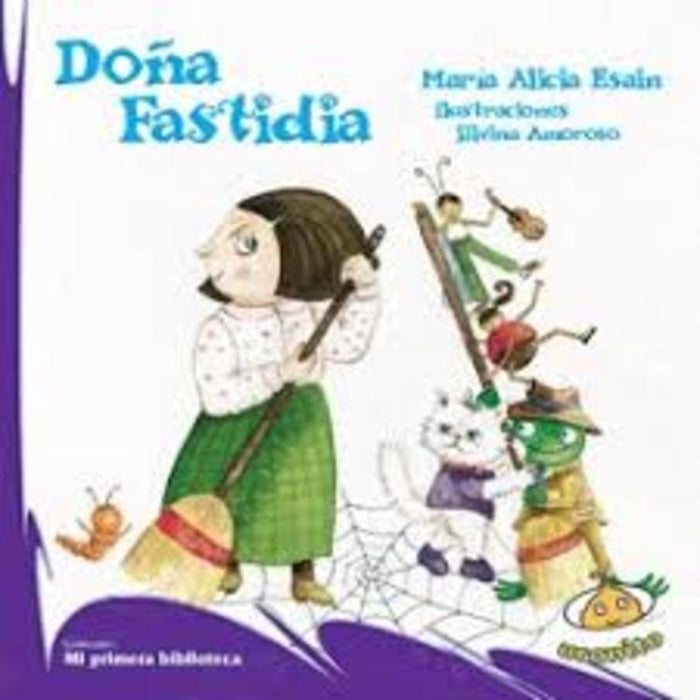 Doña fastidia | Maria Alicia  Esain