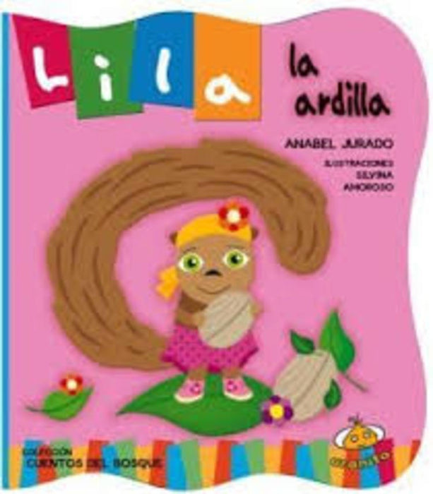 Lila la ardilla | Anabel Jurado