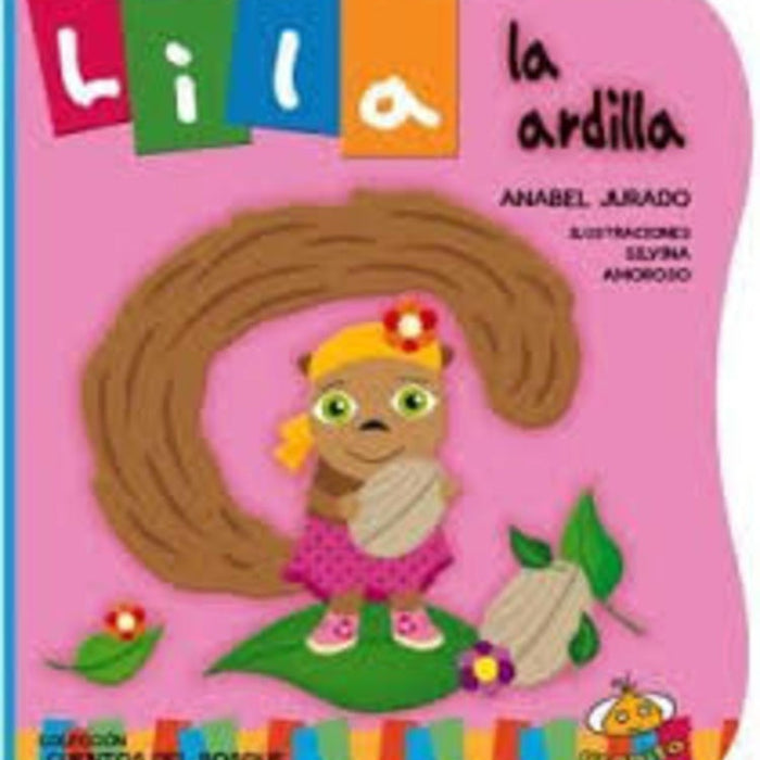 Lila la ardilla | Anabel Jurado