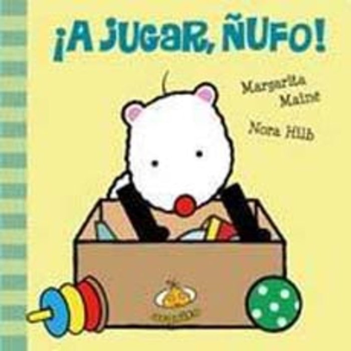 ¡A jugar, Ñufo! | Mainé, Hilb