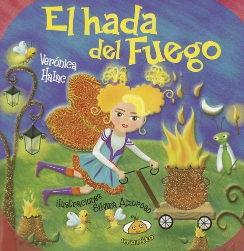 El hada del fuego | Verónica  Halac