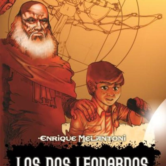 Los dos leonardos | Enrique  Melantoni