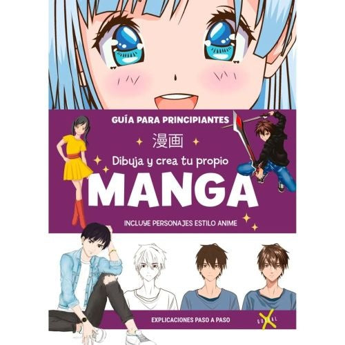 DIBUJA Y CREA TU PROPIO MANGA