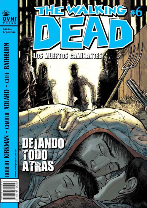 THE WALKING DEAD 6 DEJANDO TODO ATRAS | Robert Kirkman