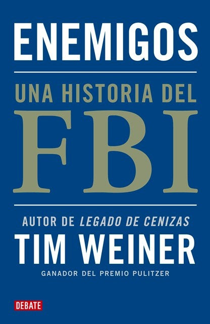 Enemigos. Una historia del FBI