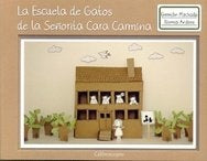 LA ESCUELA DE GATOS DE LA SEÑORITA CARA CARMINA | German Machado