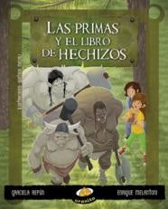 Las primas y el libro de hechizos | Repún, Melantoni